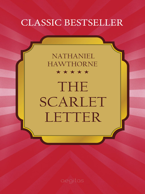 Title details for The Scarlet Letter by Nathaniel Hawthorne - Available